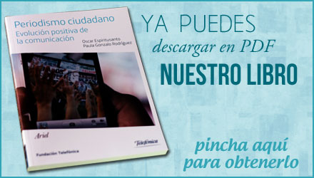 Descarga en PDF el libro 'Periodismo Ciudadano. Evolución positiva de la comunicación.'